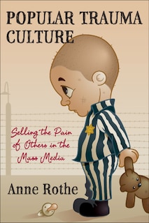 Front cover_Popular Trauma Culture