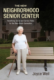 Front cover_The New Neighborhood Senior Center