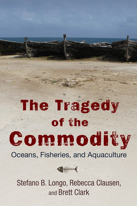 Front cover_The Tragedy of the Commodity