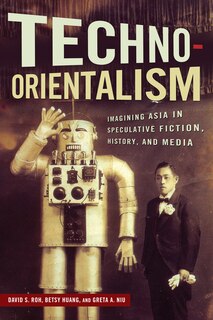 Front cover_Techno-orientalism