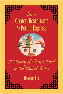 Front cover_From Canton Restaurant To Panda Express