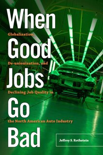Front cover_When Good Jobs Go Bad
