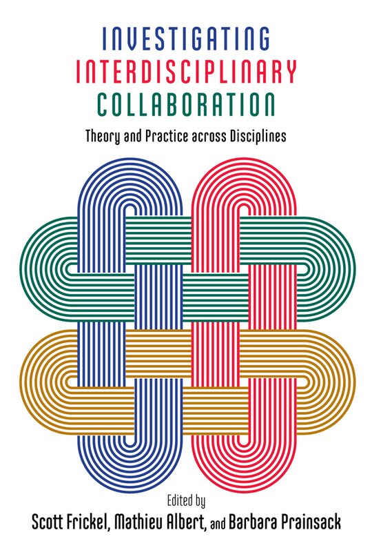 Front cover_Investigating Interdisciplinary Collaboration
