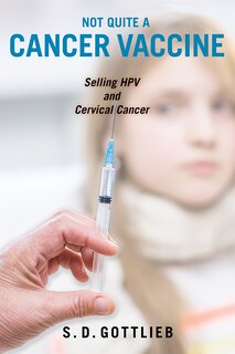 Front cover_Not Quite A Cancer Vaccine