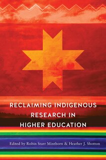 Front cover_Reclaiming Indigenous Research In Higher Education