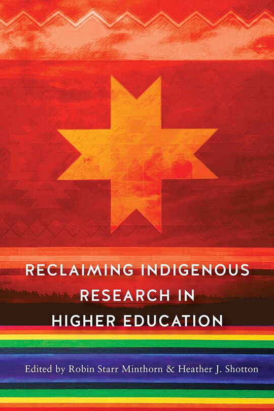 Front cover_Reclaiming Indigenous Research In Higher Education