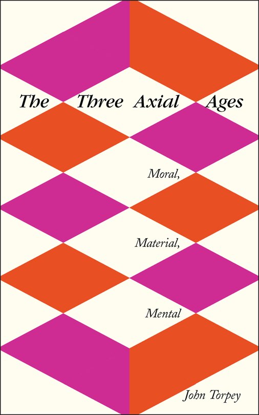 Front cover_The Three Axial Ages