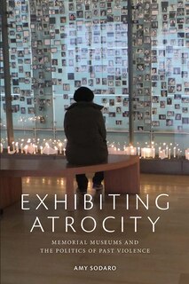 Front cover_Exhibiting Atrocity