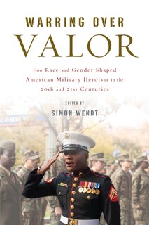 Front cover_Warring Over Valor