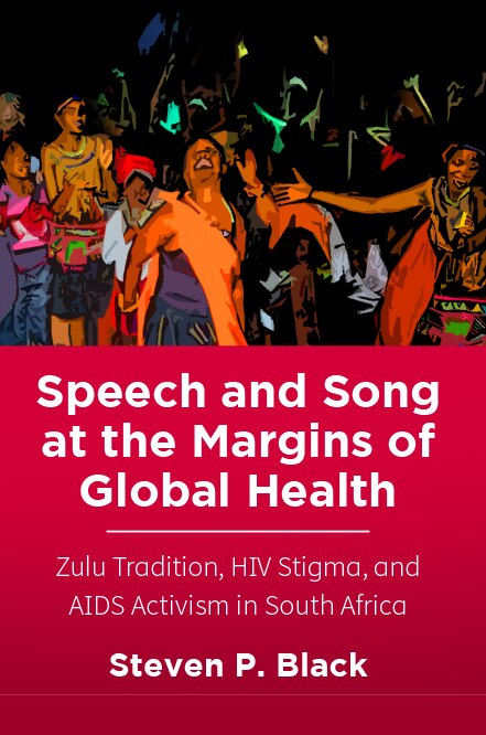 Front cover_Speech And Song At The Margins Of Global Health