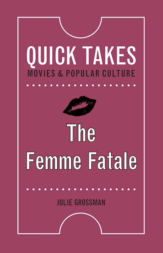 Front cover_The Femme Fatale