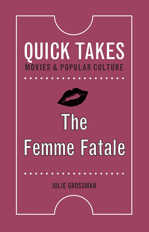 Front cover_The Femme Fatale