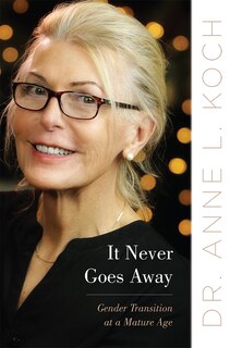 Front cover_It Never Goes Away
