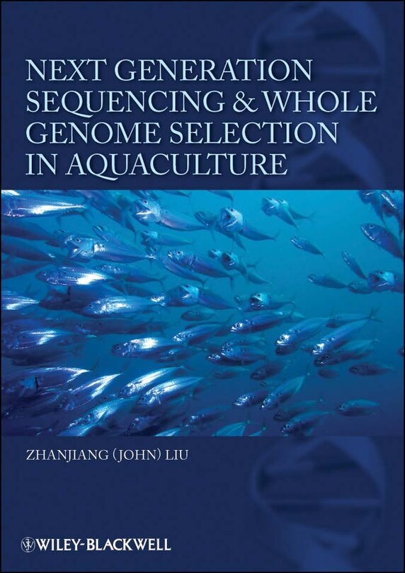 Front cover_Next Generation Sequencing And Whole Genome Selection In Aquaculture