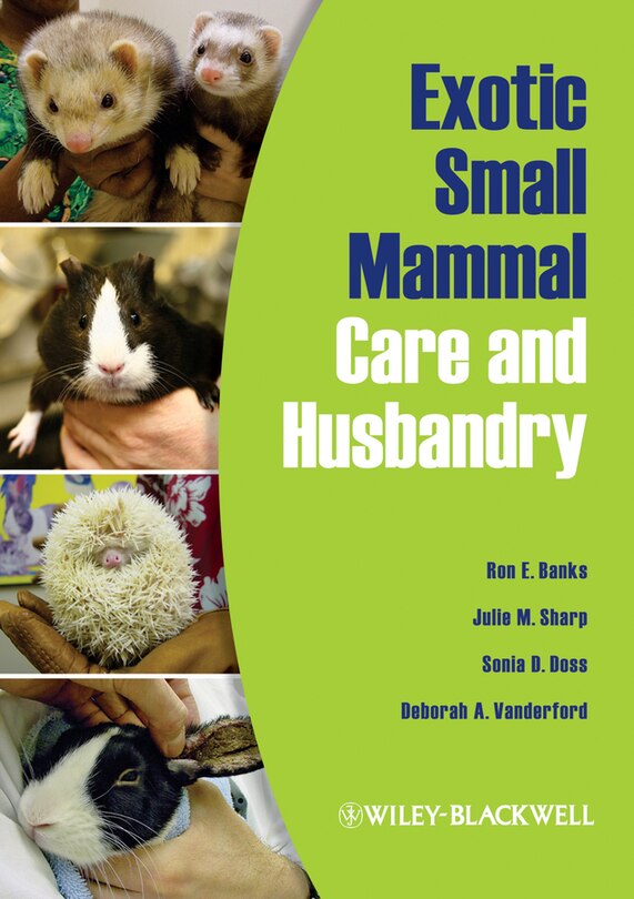 Front cover_Exotic Small Mammal Care and Husbandry