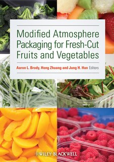 Couverture_Modified Atmosphere Packaging for Fresh-Cut Fruits and Vegetables