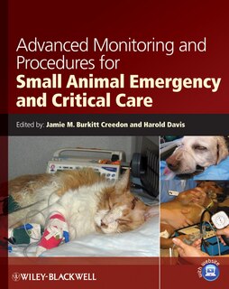 Front cover_Advanced Monitoring and Procedures for Small Animal Emergency and Critical Care