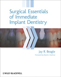 Front cover_Surgical Essentials of Immediate Implant Dentistry