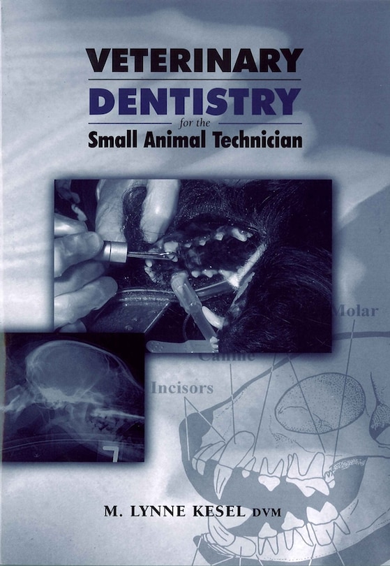 Couverture_Veterinary Dentistry for the Small Animal Technician
