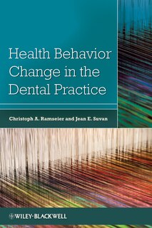 Front cover_Health Behavior Change in the Dental Practice