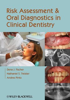 Front cover_Risk Assessment and Oral Diagnostics in Clinical Dentistry