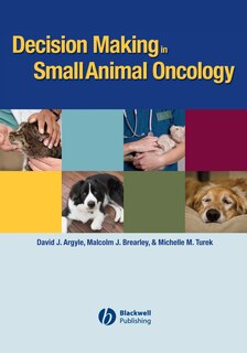 Couverture_Decision Making in Small Animal Oncology