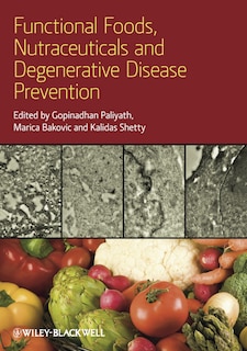 Front cover_Functional Foods, Nutraceuticals, and Degenerative Disease Prevention