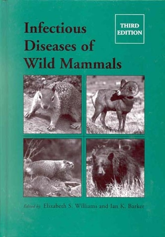 Front cover_Infectious Diseases of Wild Mammals