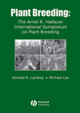 Plant Breeding: The Arnel R. Hallauer International Symposium