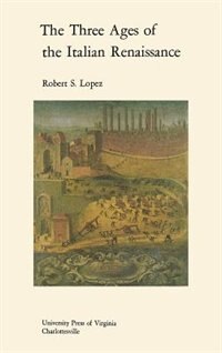 Front cover_The Three Ages of the Italian Renaissance