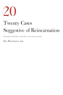 Front cover_Twenty Cases Suggestive of Reincarnation