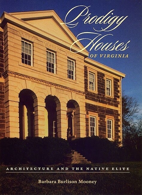 Front cover_Prodigy Houses Of Virginia