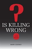 Couverture_Is Killing Wrong?