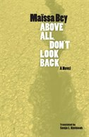 Front cover_Above All, Don't Look Back