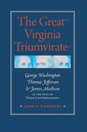 Front cover_The Great Virginia Triumvirate