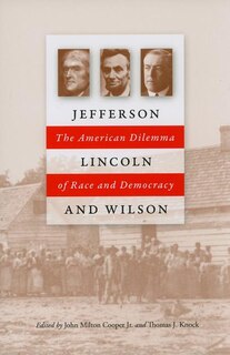 Front cover_Jefferson, Lincoln, And Wilson