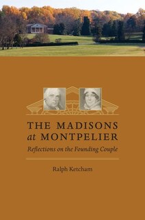 Couverture_The Madisons at Montpelier