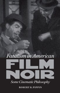 Front cover_Fatalism in American Film Noir