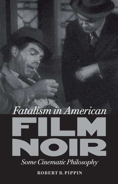 Front cover_Fatalism in American Film Noir