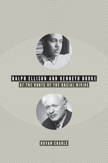 Front cover_Ralph Ellison And Kenneth Burke