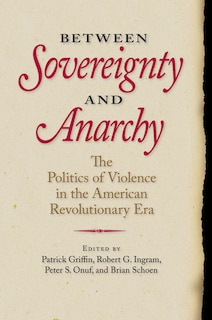 Couverture_Between Sovereignty And Anarchy