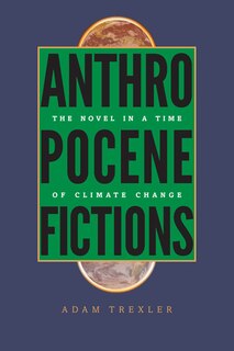 Front cover_Anthropocene Fictions