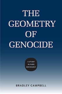 Front cover_The Geometry of Genocide