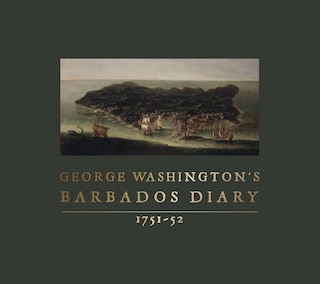 Front cover_George Washington's Barbados Diary, 1751-52