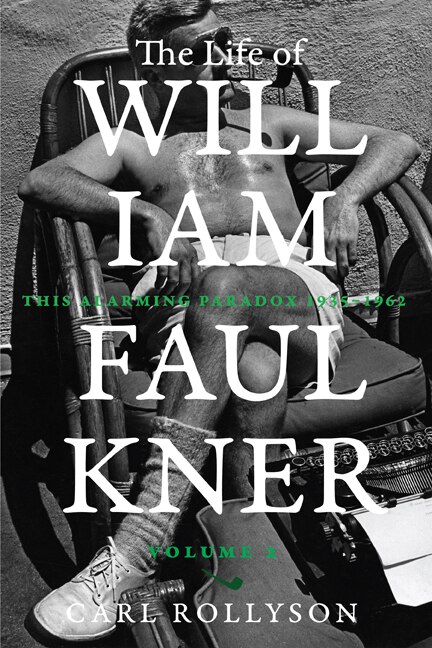 Front cover_The Life of William Faulkner