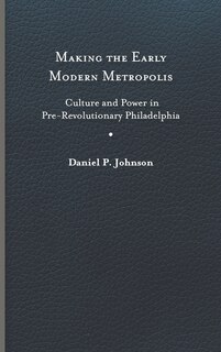 Couverture_Making the Early Modern Metropolis