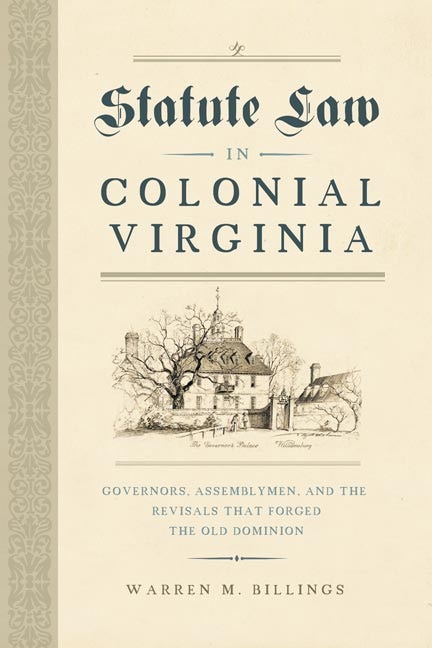 Front cover_Statute Law In Colonial Virginia