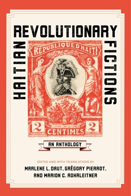 Front cover_Haitian Revolutionary Fictions