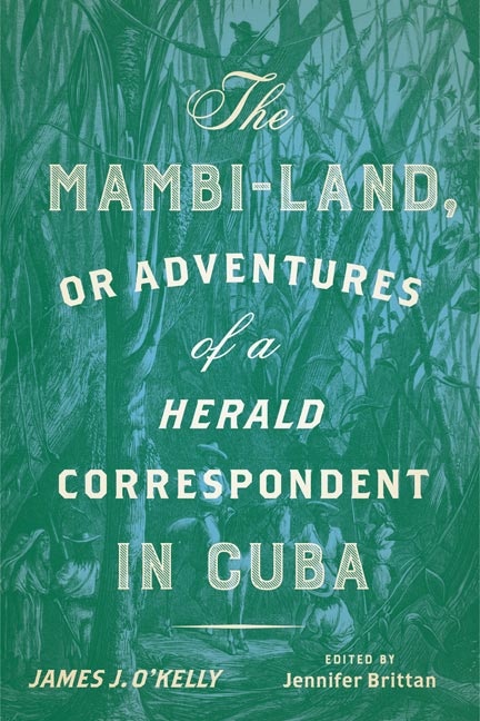 Couverture_The Mambi-Land, or Adventures of a Herald Correspondent in Cuba