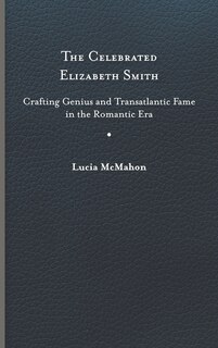 Front cover_The Celebrated Elizabeth Smith